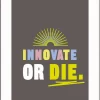 Paperflow Lijst met motiverende slogan "Innovate Or Die" 297 x 420 mm Kleurenassortiment