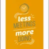 Paperflow Lijst met motiverende slogan "Less Meetings More Doings" 210 x 297 mm Kleurenassortiment